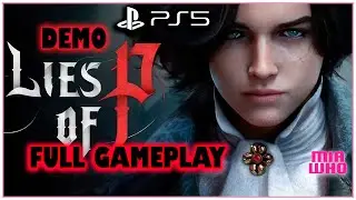 Lies of P Full Gameplay Demo PS5
