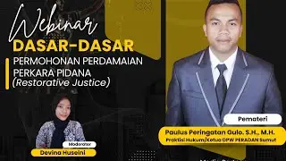 Perdamaian Perkara Pidana (RESTORATIVE JUSTICE)