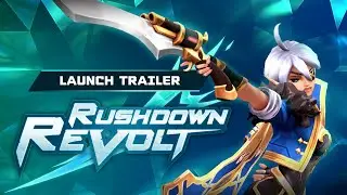 Rushdown Revolt 1.0 ⚡ Launch Trailer (Launching 5/26/2023 @ 4pm ET)