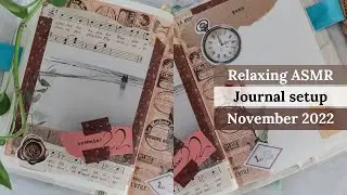 Relaxing ASMR Dark Academia Journal Setup For November 2022 | My True Life