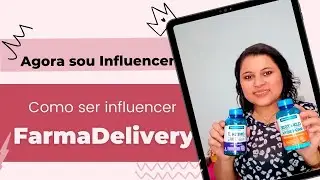 ME TORNEI INFLUENCIADORA FARMADELIVERY