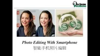 Photo-editing with Smartphone by Solidum Solutions