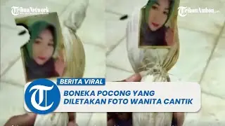 Foto Wanita Cantik Ditempel Boneka Pocong, Diduga Santet