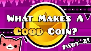 What Makes A Good Secret Coin? (Part 2) | Geometry Dash | GD Rhythmic
