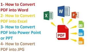 How to Convert PDF into Word | How to Convert PDF into Excel | How to Convert PDF into Power Point