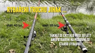 Takhle se chytalo před 30 lety aneb rybaření na pískovně se starou výbavou. Přišel kapr?