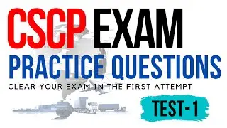 CSCP Exam Practice Question Test 1