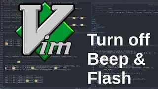 Vim Turn off beep and flash