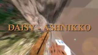 DAISY - ASHNIKKO | A GORILLA TAG MONTAGE