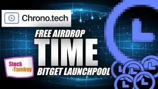 TIME FREE AIRDROP BITGET LAUNCHPOOL