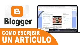 📝COMO ESCRIBIR UN ARTÍCULO PARA UN BLOG 2021