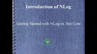 Implement NLog in .Net core MVC application part 1