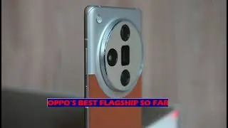 Oppo Find X7 ultra | Pushing the limits of technology!
