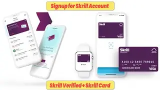 Signup for Skrill | Get Skrill Card | Skrill Verified Account