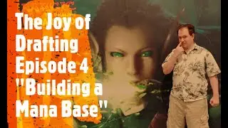 The Joy of Drafting - Episode 4 - 
