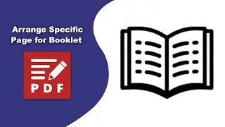 How to arrange specific pages for booklet printing in PDF-XChange Editor