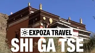 Shi Ga Tse (Tibet) Vacation Travel Video Guide