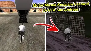 Tenyata Kita Bisa Memasukkan Motor Kedalam Pesawat Di GTA - GTA San Andreas