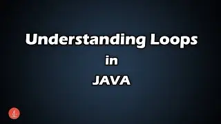 Understanding Loops in JAVA || Basics of JAVA || BluejCode