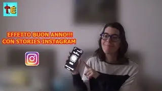 CREARE UNA STORIES DI BUON ANNO CON INSTAGRAM