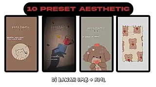 10 PRESET ALIGHTMOTION SAD BUCIN AESTHETIC DIBAWAH 5MB