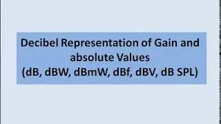 Decibel (dB) Conversion: dB, dBm, dBW, dBf, dBV and dB SPL