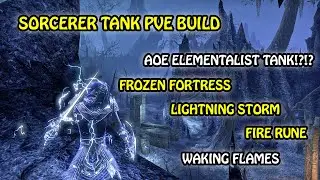 Sorcerer Tank PVE Build ESO: Elementalist Tank (Waking Flame) AOE Elements