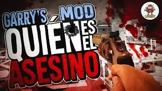 JUGANDO CON TODOS| garry's mod | EN LA SHIEET!