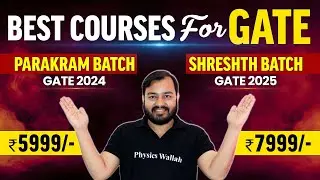 BEST COURSES 🔥 for GATE 2024 and GATE 2025 