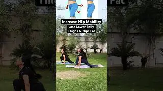 Hip Mobility / Yoga for Thighs & Hips Fat / Burn Cellulite / Thighs Fat & Hips Fat / #ytshorts