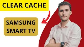 How To Clear Cache On Samsung Smart TV