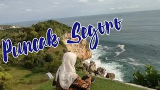 Puncak Segoro Gunung Kidul