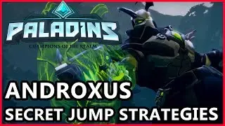 Paladins Androxus Gameplay - Secret Androxus Jump Strategies - Paladins Gameplay Capture and Siege