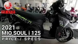 NEW 2021 YAMAHA MIO SOUL i 125 | NEW DECALS PRICE AND SPECS