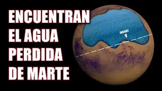 ENCUENTRAN EL AGUA PERDIDA DE MARTE