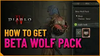 How To Get Beta Wolf Pack - Diablo 4