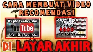 Cara membuat Layar Akhir / end screen