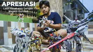 APRESIASI - LATIH KESABARAN DENGAN MERAKIT GUNDAM