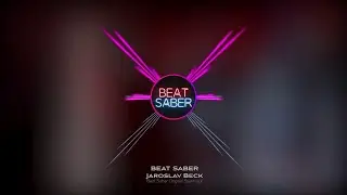 Beat Saber - Jaroslav Beck | Hard | Full Combo