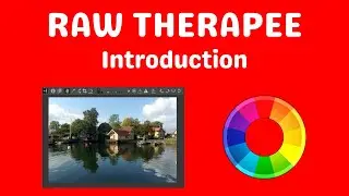 Raw Therapee introduction photo editing