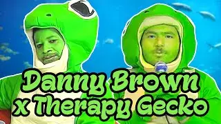 DANNY BROWN GIVES ADVICE AS A GECKO - Therapy Gecko