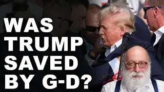 Was Trump Saved by God?