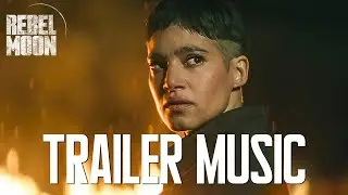 Rebel Moon — Part Two: The Scargiver Trailer Music | COVER VERSION