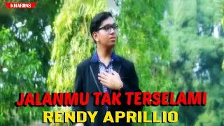 JALANMU TAK TERSELAMI - Rendy Aprillio| Lagu Rohani