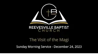 RBC - The Visit of the Magi