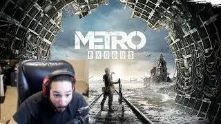 UberHaxorNova Plays Metro Exodus - Part 1