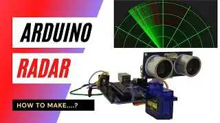 How to make a Radar using arduino І Ultrasonic sensor