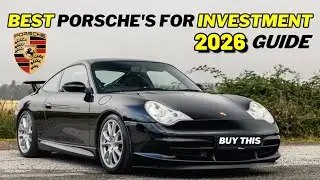 The 5 BEST Porsches to Buy for Investment in 2024