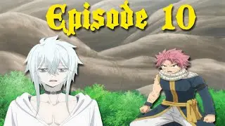 Brand New Foes! Fairy Tail 100 Year Quest Episode 10