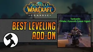 WoW Classic QUESTIE - BEST LvLING ADDON!